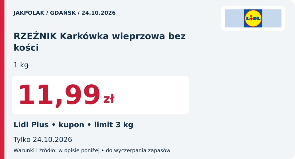 Lidl — RZEŹNIK Karkówka wieprzowa bez kości, 11,99 zł; Obowiązuje 2026-10-24