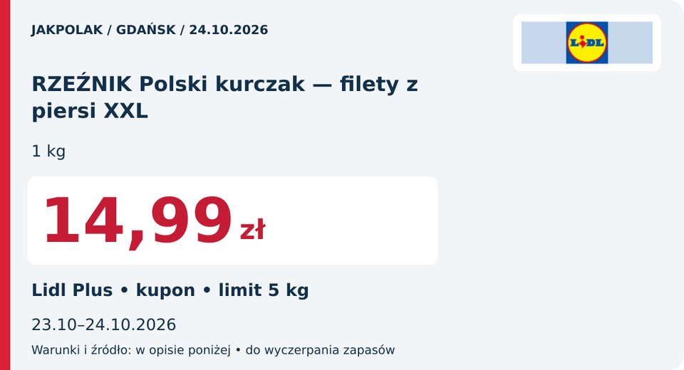 Lidl — RZEŹNIK Polski kurczak — filety z piersi XXL, 14,99 zł; Obowiązuje 2026-10-24